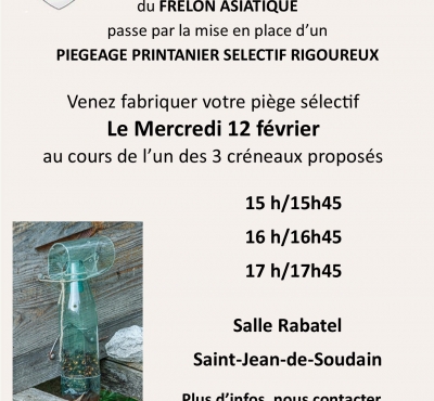 ATELIER PIEGEAGE  FRELONS ASIATIQUES