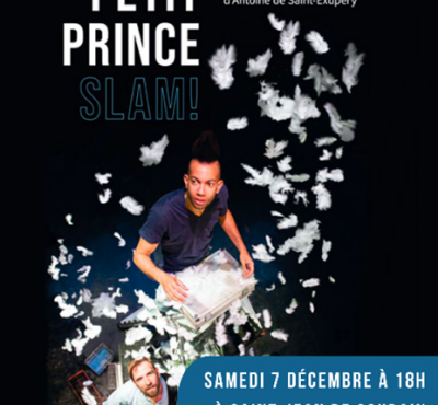  Représentation LE PETIT PRINCE SLAM